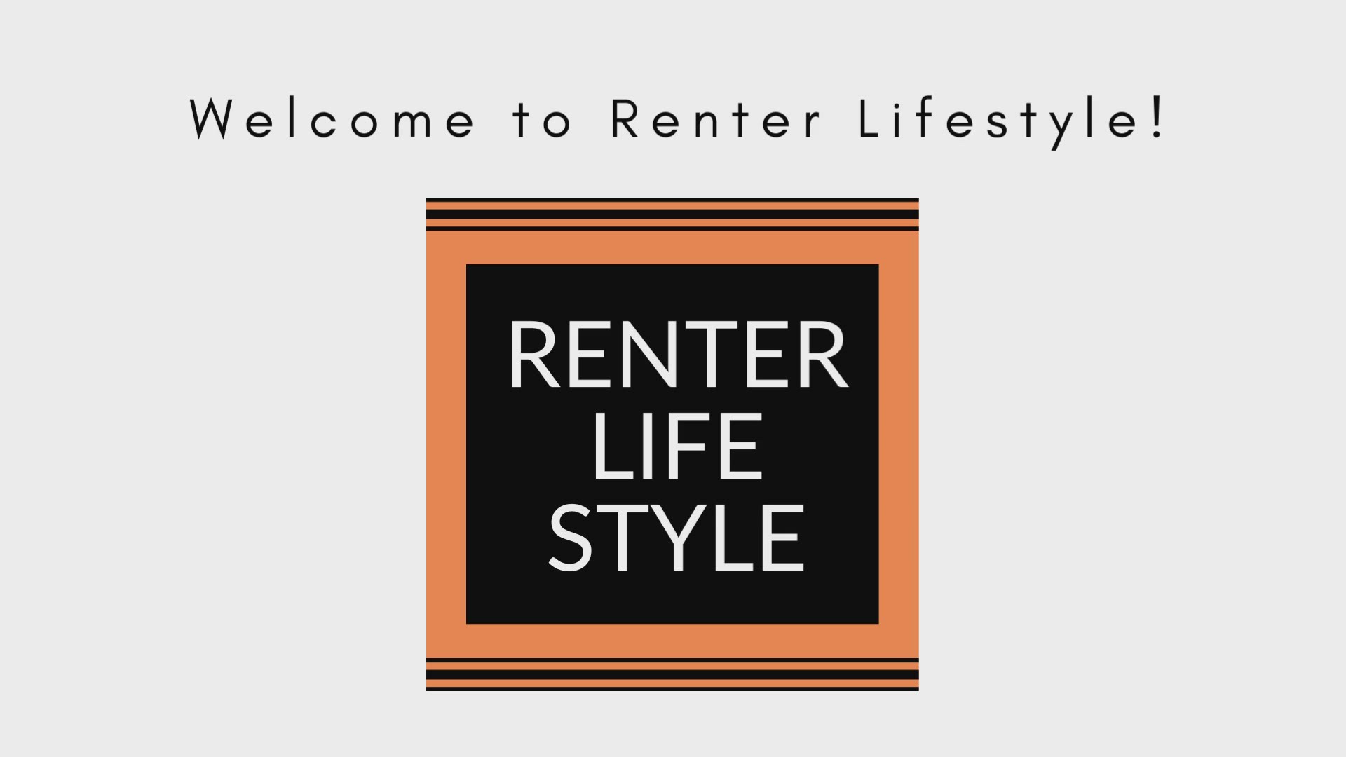 'Video thumbnail for Renter Lifestyle - Intro Video'