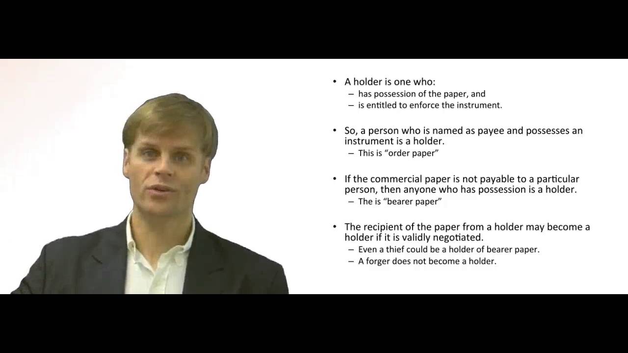 'Video thumbnail for Who is a Holder of a Negotiable Instrument?'