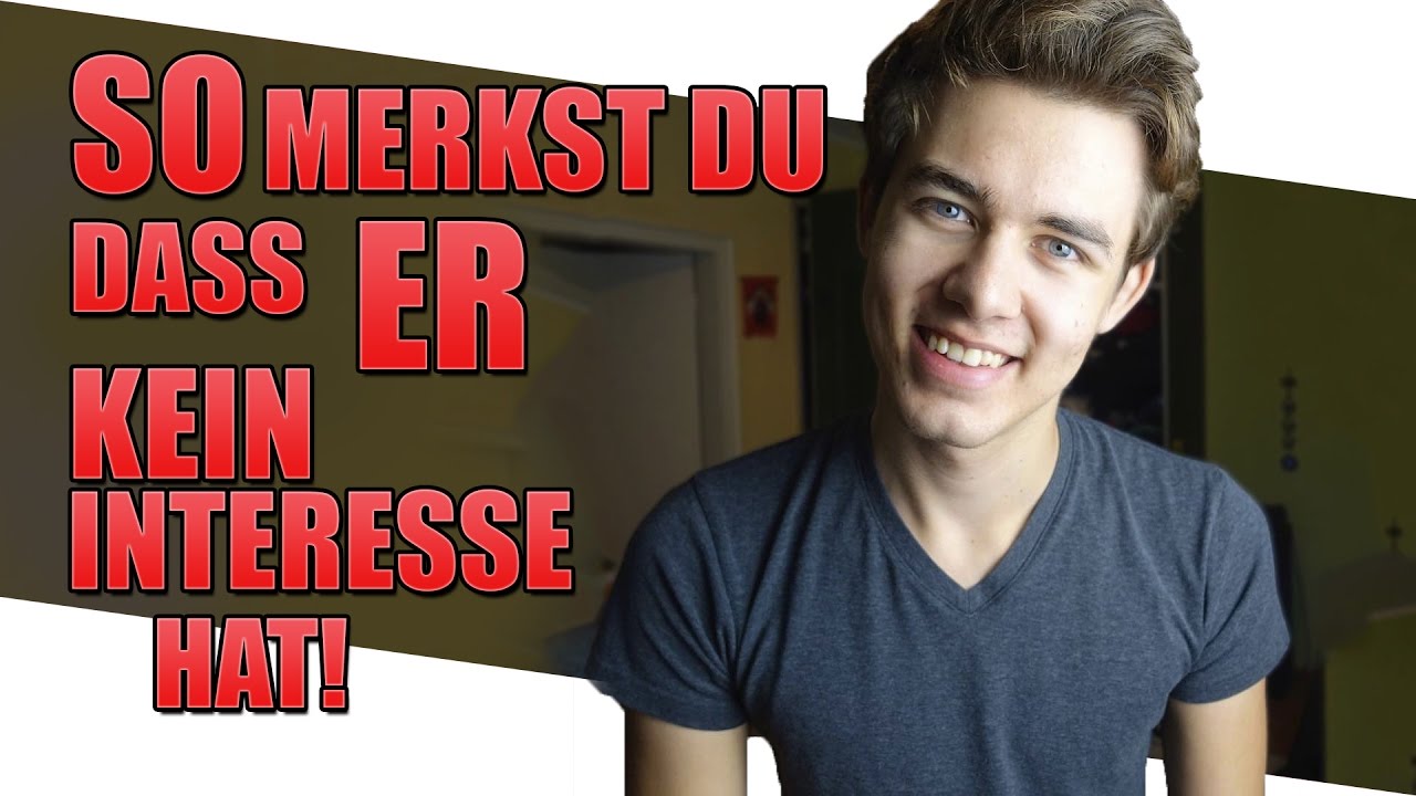 'Video thumbnail for Hat ER INTERESSE? 😱😍 ANZEICHEN um zu erkennen ob ER KEIN Interesse hat!'