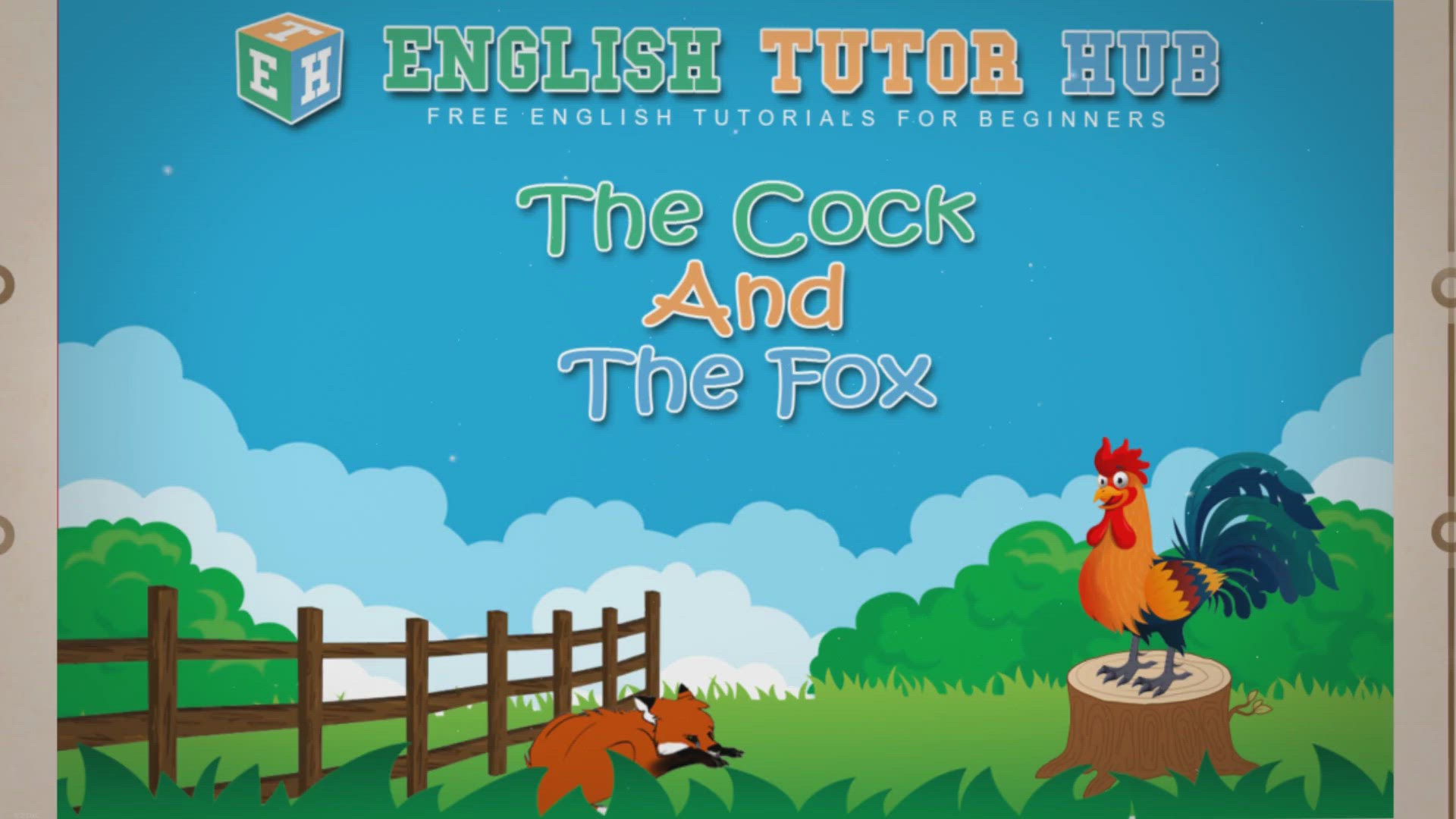 Video thumbnail for The Cock And The Fox Story With Moral Lesson And Summary