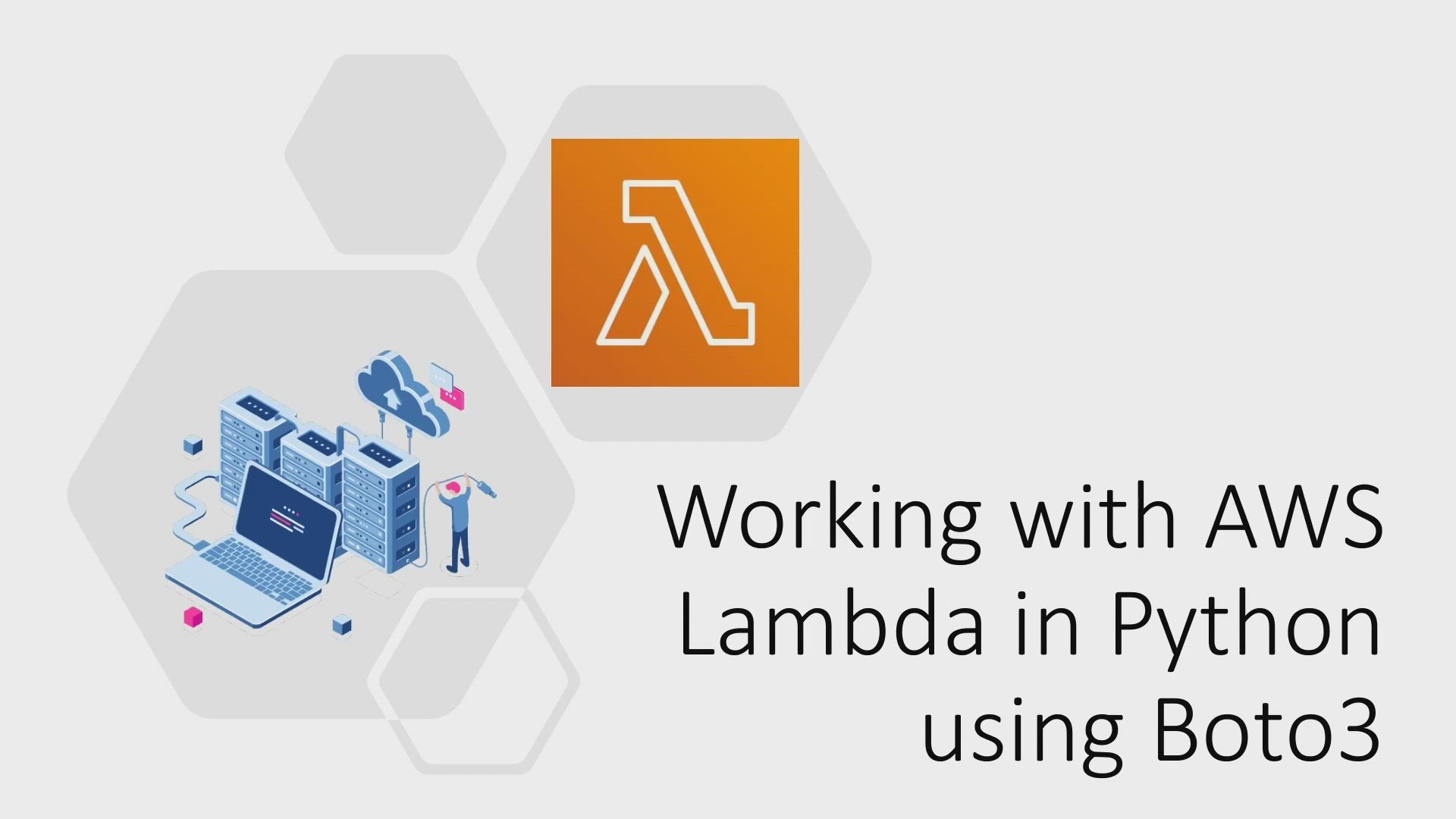 'Video thumbnail for Working with AWS Lambda in Python using Boto3'
