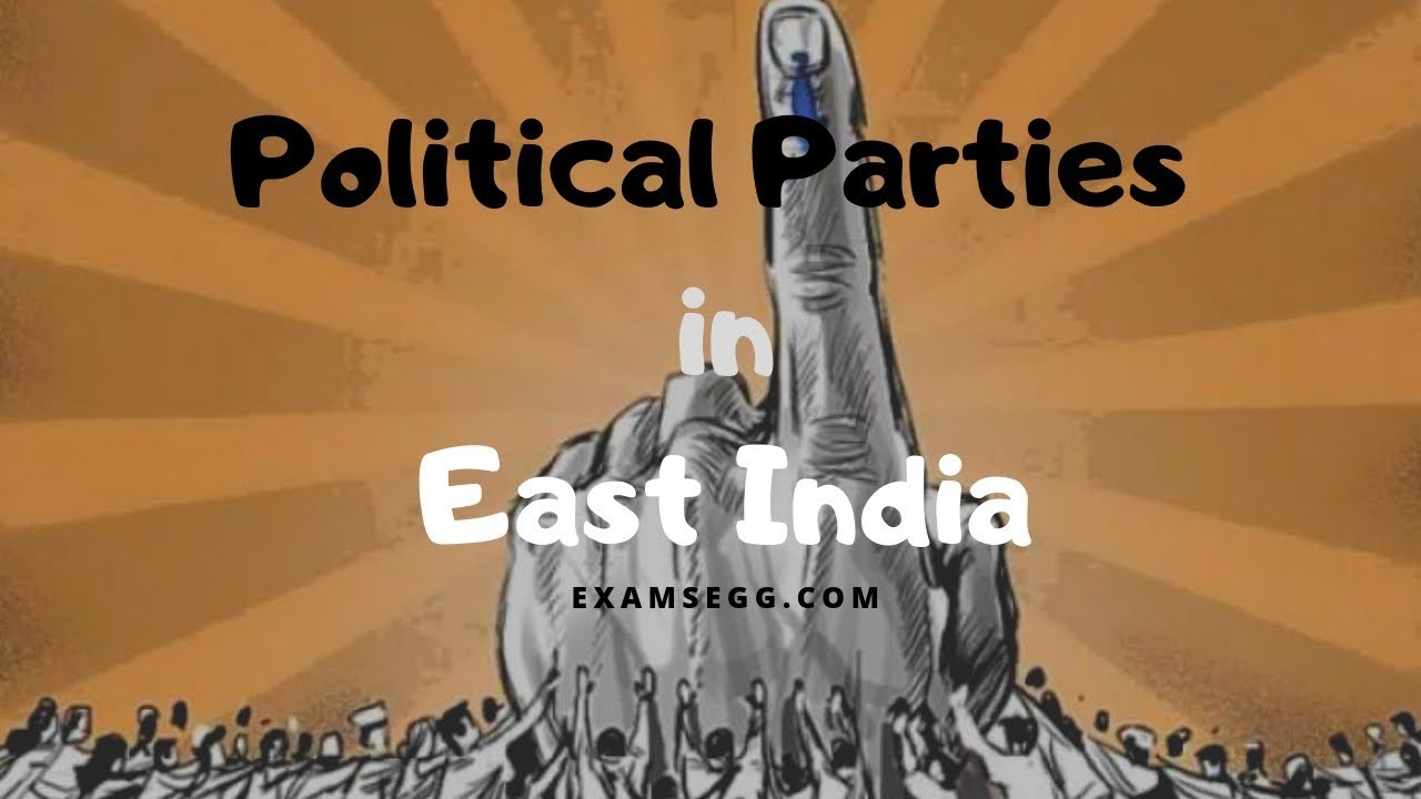 'Video thumbnail for List of Regional Political Parties in Eastern India'