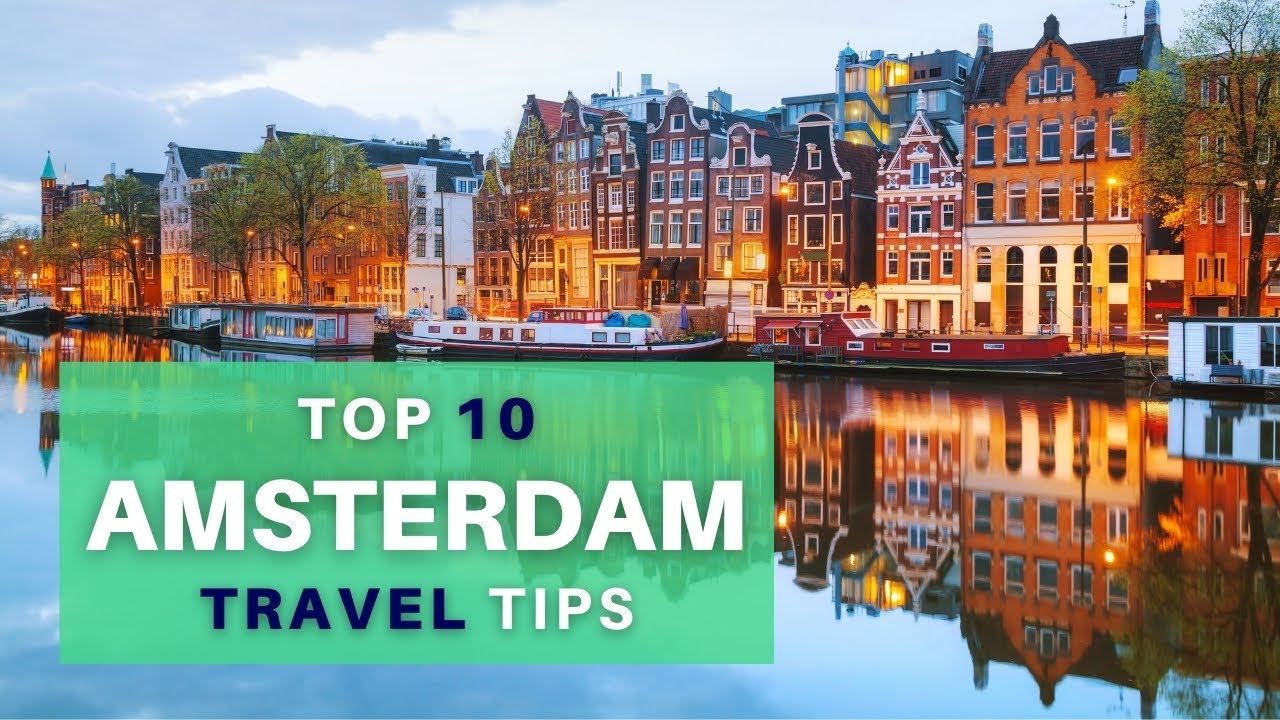 Video thumbnail for Top 10 Amsterdam Travel Tips - Know Before You Go