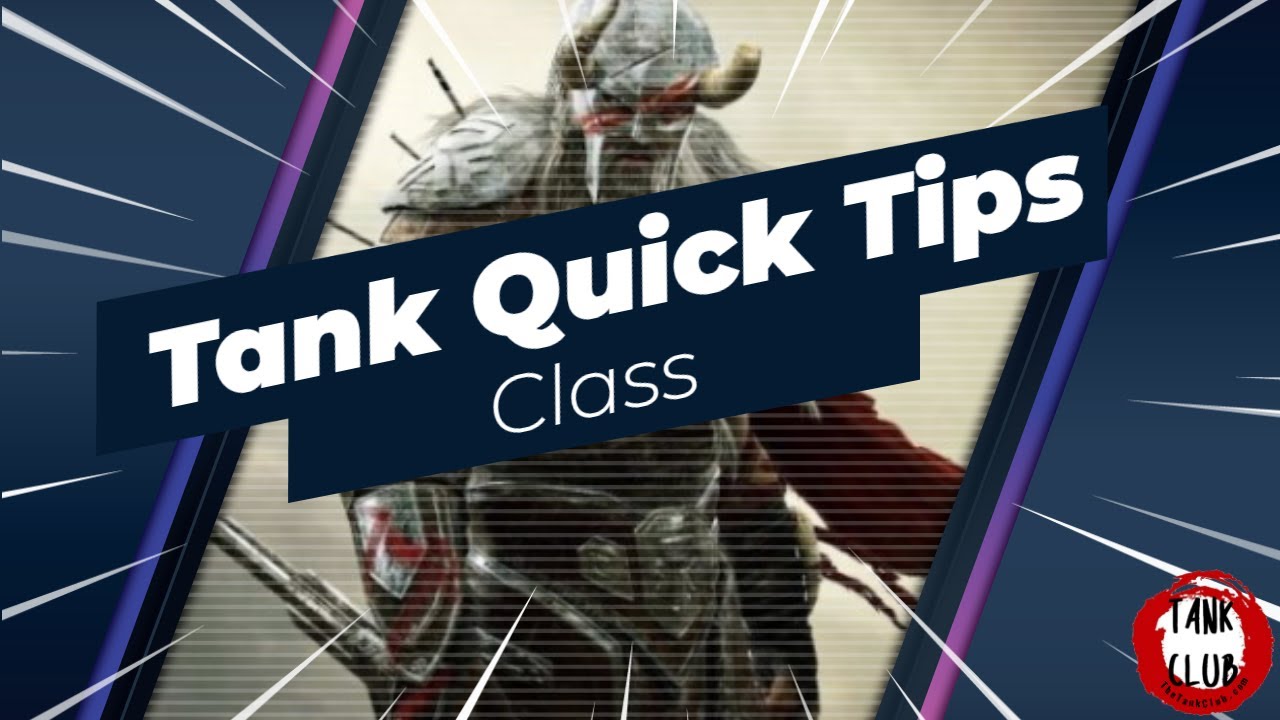 Video thumbnail for Tank Quick Tips - Tank Class | Elder Scrolls Online