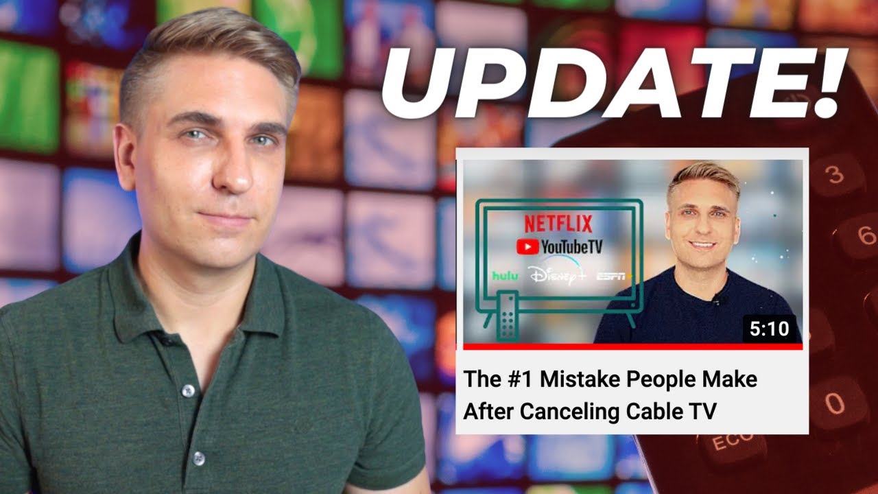 Video thumbnail for UPDATE: The #1 Mistake People Make After Canceling Cable TV