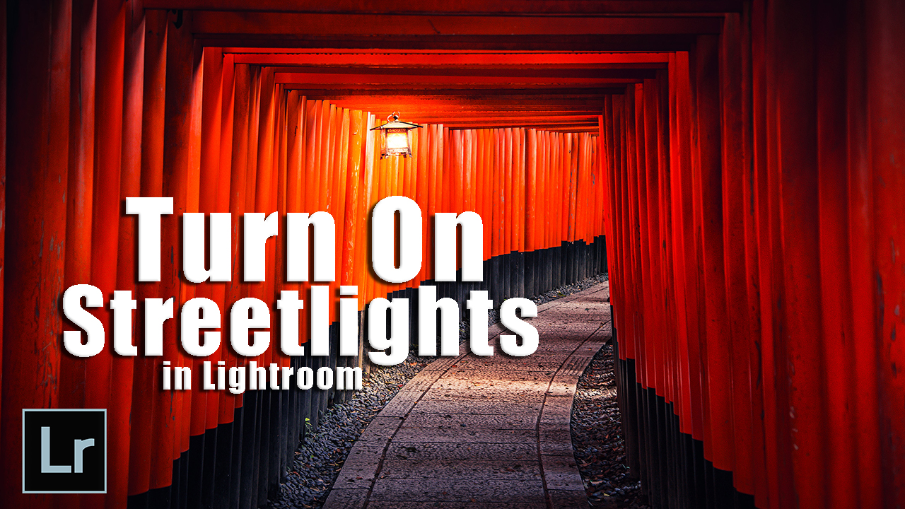 Video thumbnail for Easily Turn On Streetlights in Lightroom