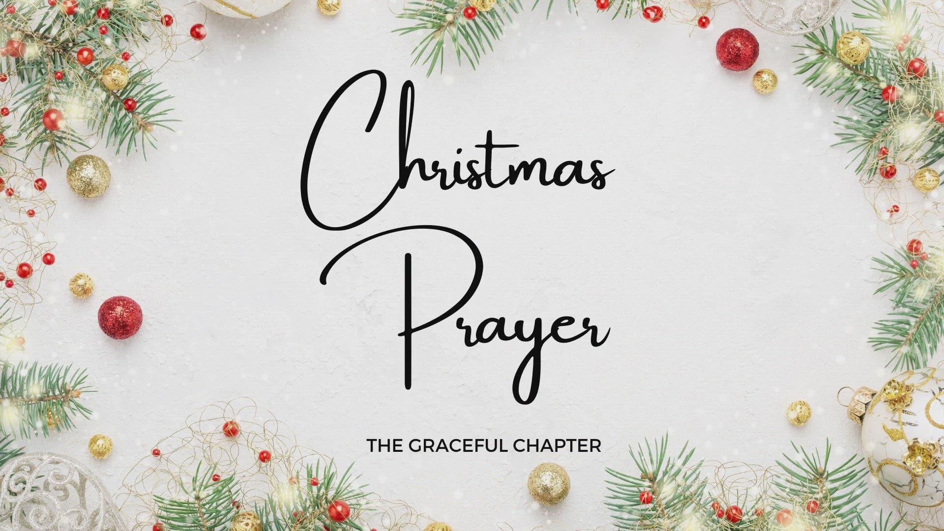 Video thumbnail for Christmas Prayer