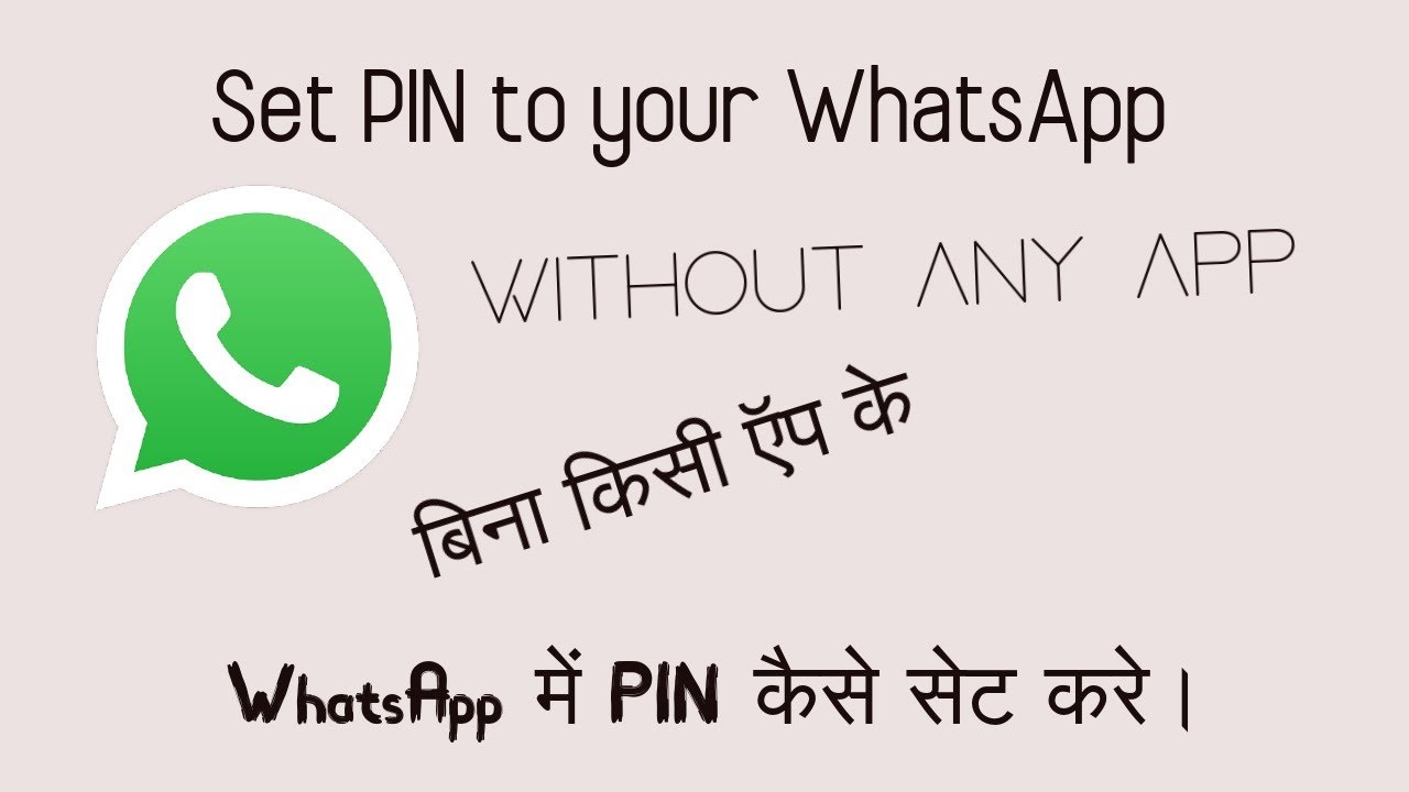 'Video thumbnail for How to Set PIN in WhatsApp'