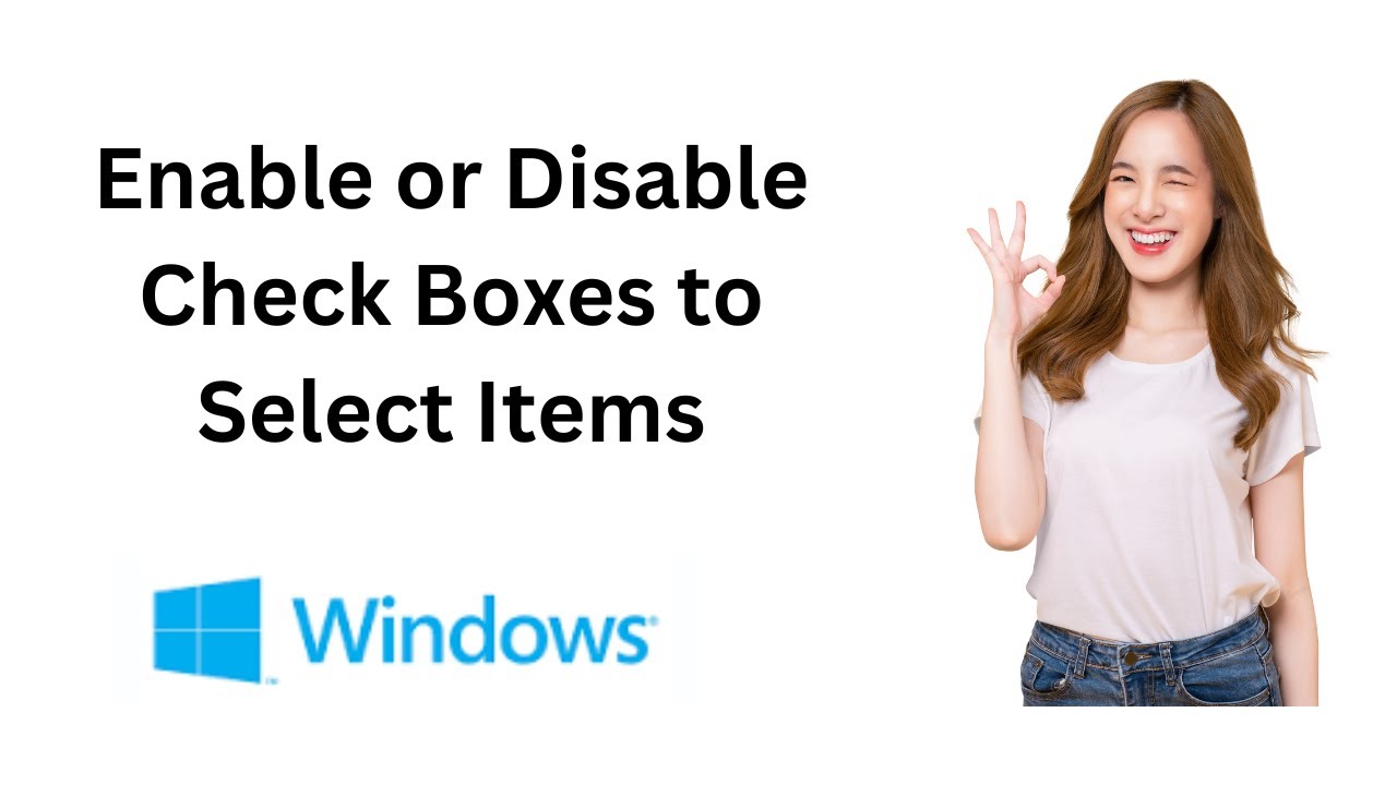 'Video thumbnail for How to Enable or Disable Check Boxes to Select Items in Windows 10?'