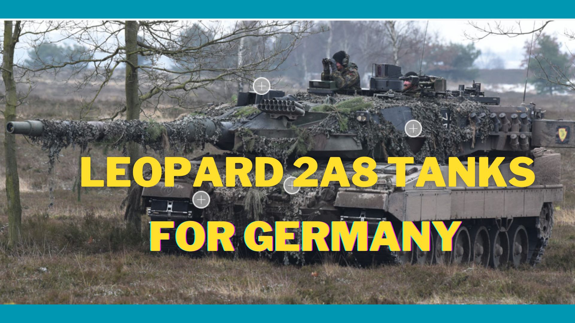 'Video thumbnail for Germany may order Leopard 2A8 Tanks with Israeli Trophy APS'