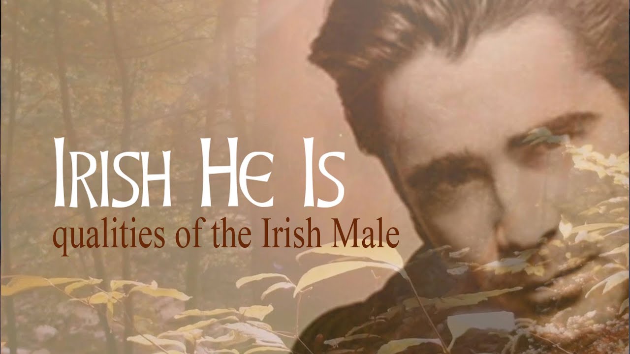 Video thumbnail for Charming poem celebrates the qualities of the Irish Male