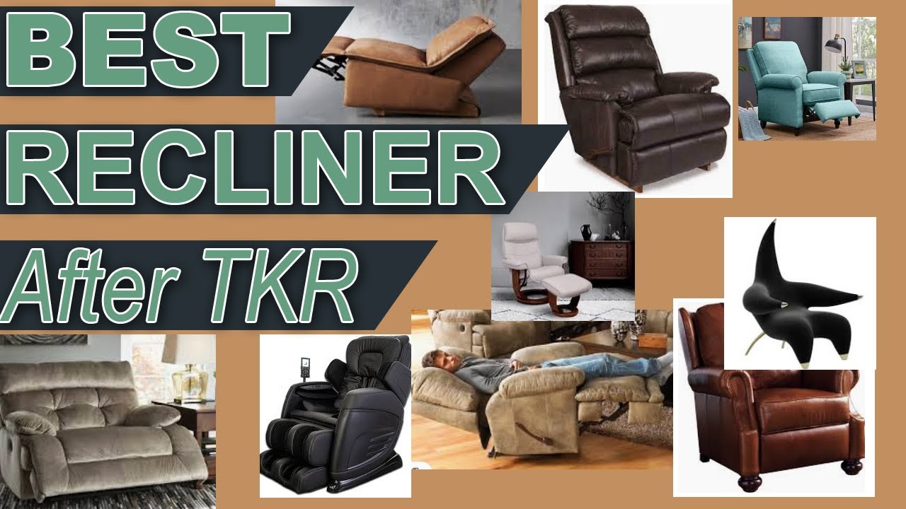 Video thumbnail for Best Recliner After Knee Replacement