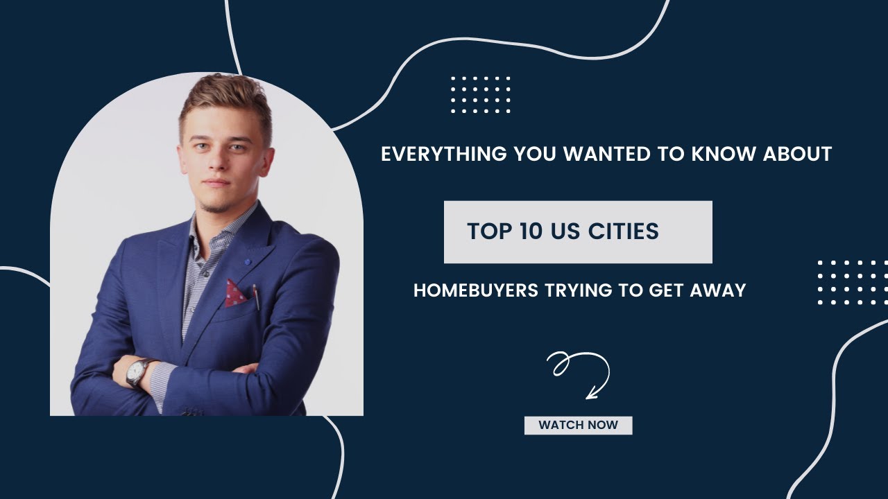 Video thumbnail for Everything You Wanted to Know About Top 10 US Cities Homebuyers Trying To Get Away #realestate