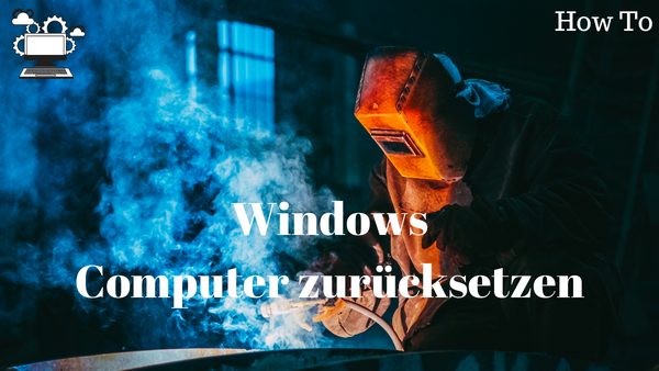 'Video thumbnail for Wie kann man sein Windows Betriebssystem zurücksetzen?'