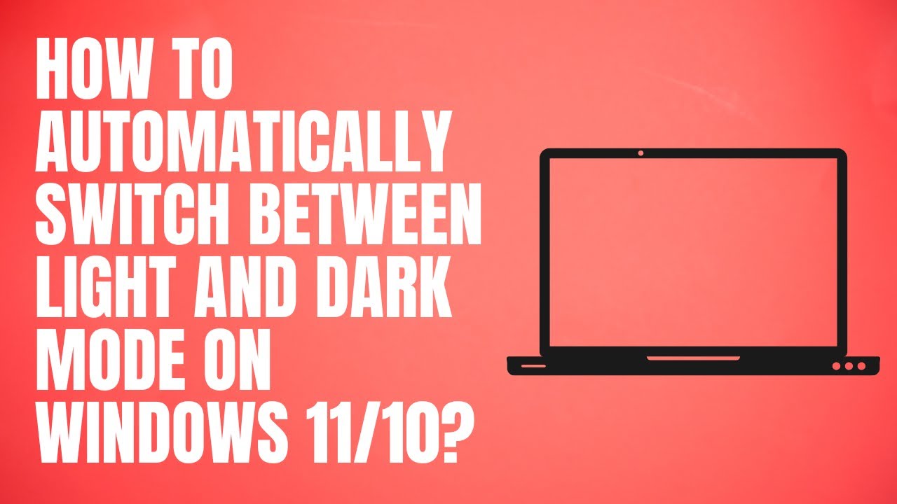 'Video thumbnail for How to Automatically Switch between Light and Dark Mode on Windows 11/10?'