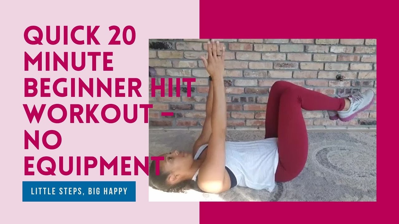 Video thumbnail for Quick 20 Minute Beginner HIIT Workout – No Equipment
