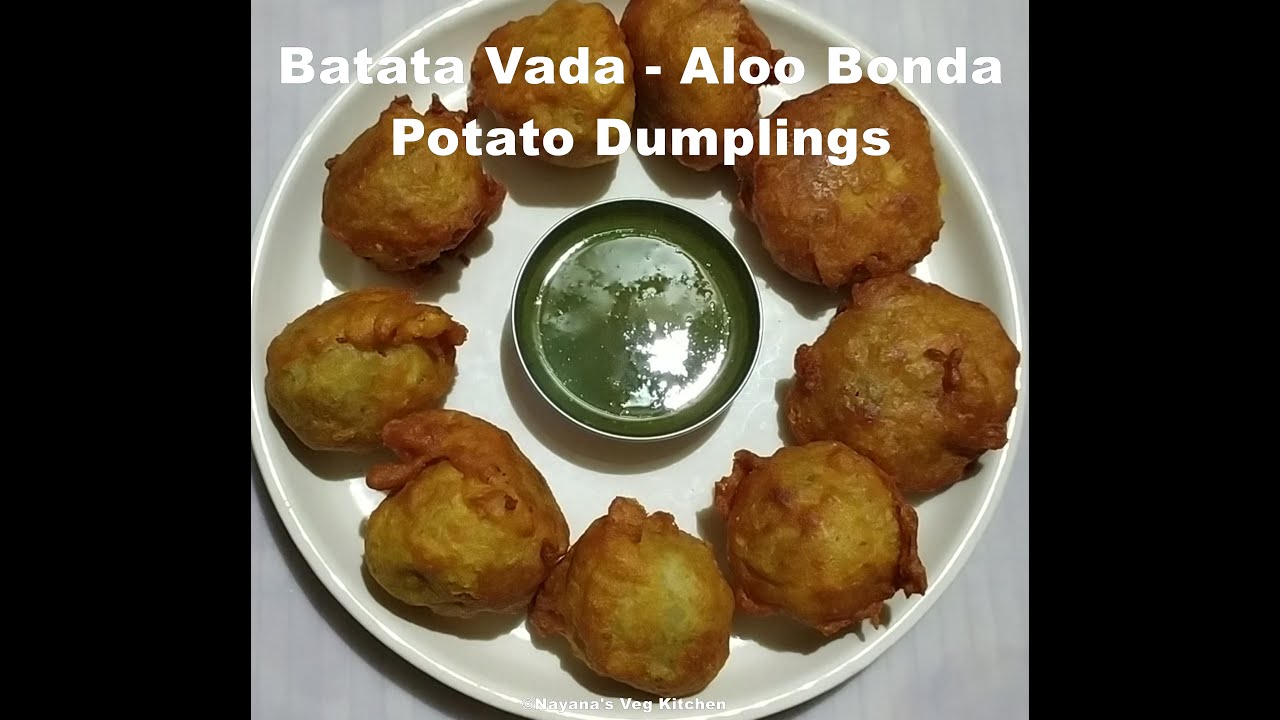 'Video thumbnail for Batata vada - Aloo bonda - Potato Fried Dumplings. Yummy famous Mumbai snack Nayana's veg kitchen'