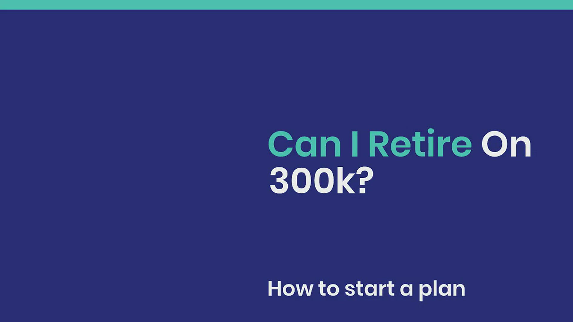 'Video thumbnail for Can I retire on 300k?'