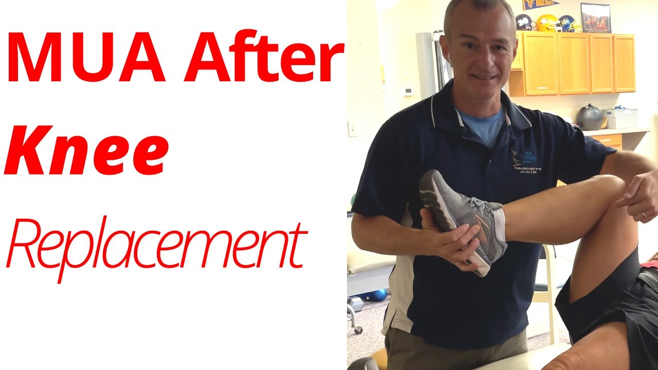 Video thumbnail for MUA Manual Therapy After Knee Replacement