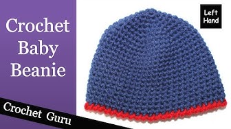 Video thumbnail for How to Crochet a Baby Beanie - 0-3 Months - (Left Hand) Pattern