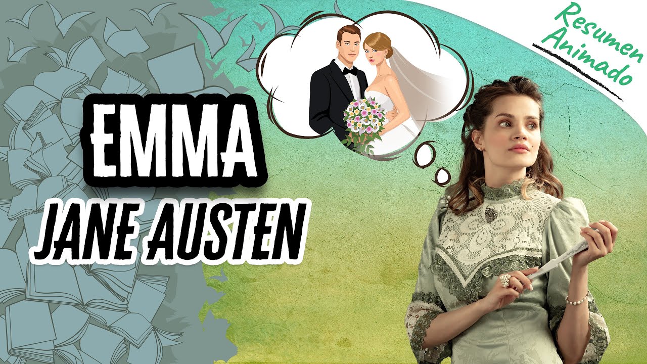 Video thumbnail for Emma de Jane Austen | Resúmenes de Libros