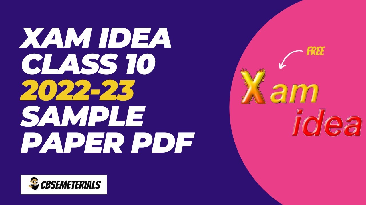Video thumbnail for Xam idea Class 10 Sample Paper PDF | Xam idea Class 10 2022-23 Sample Paper PDF