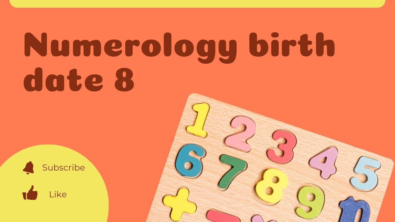 'Video thumbnail for Numerology birth date 8'