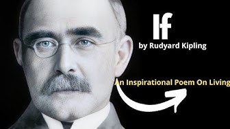 'Video thumbnail for If by Rudyard Kipling (An Inspirational Poem)'