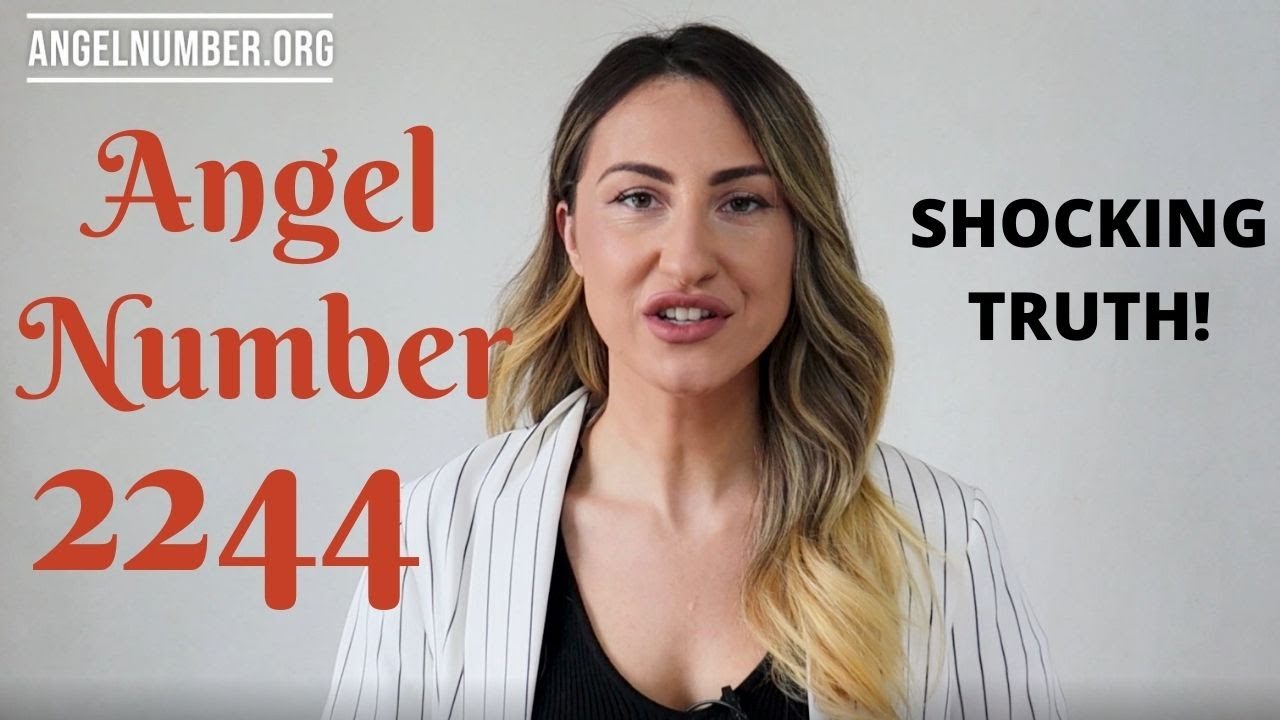 Video thumbnail for 2244 ANGEL NUMBER - Shocking Truth!