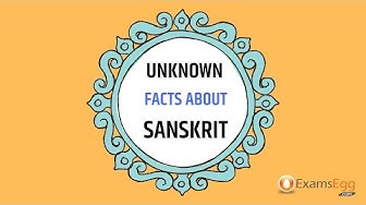 'Video thumbnail for Unknown Facts about Sanskrit Language and Sanskrit History | Examsegg'