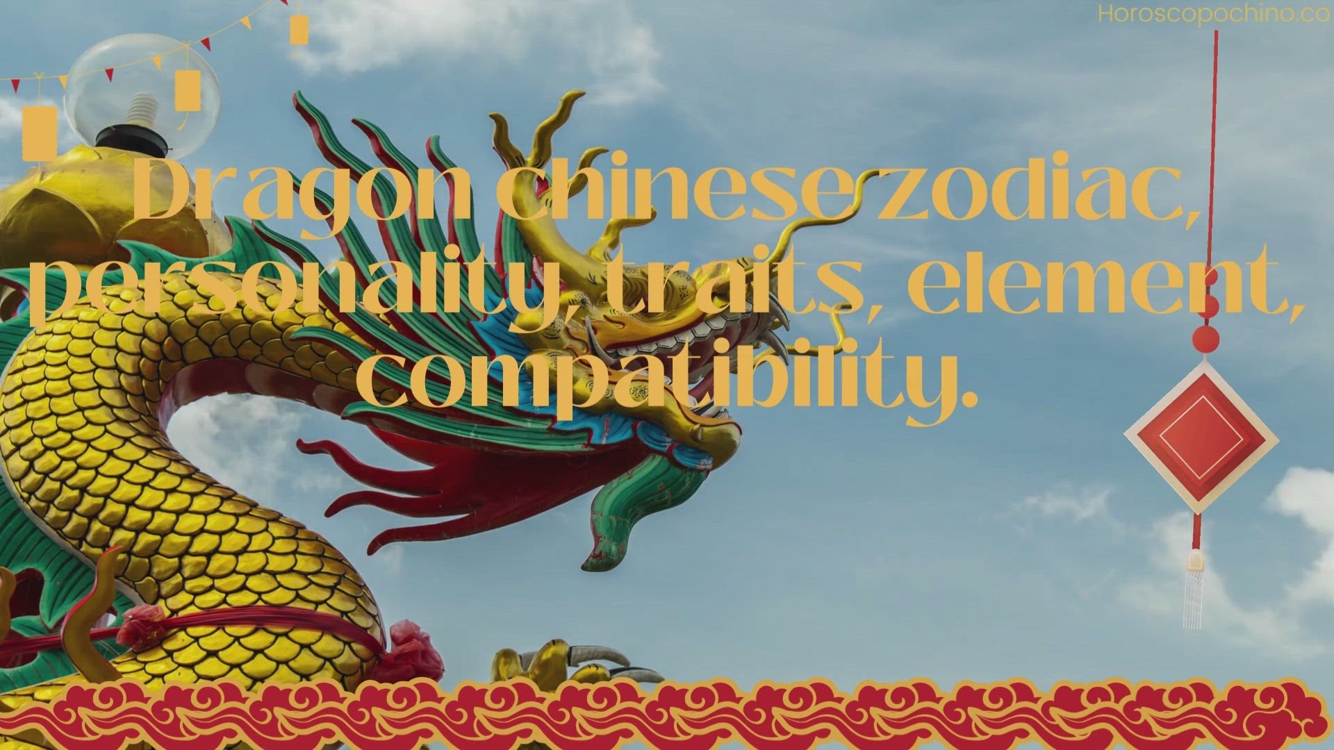 'Video thumbnail for Dragon chinese zodiac, personality, traits, element, compatibility.'