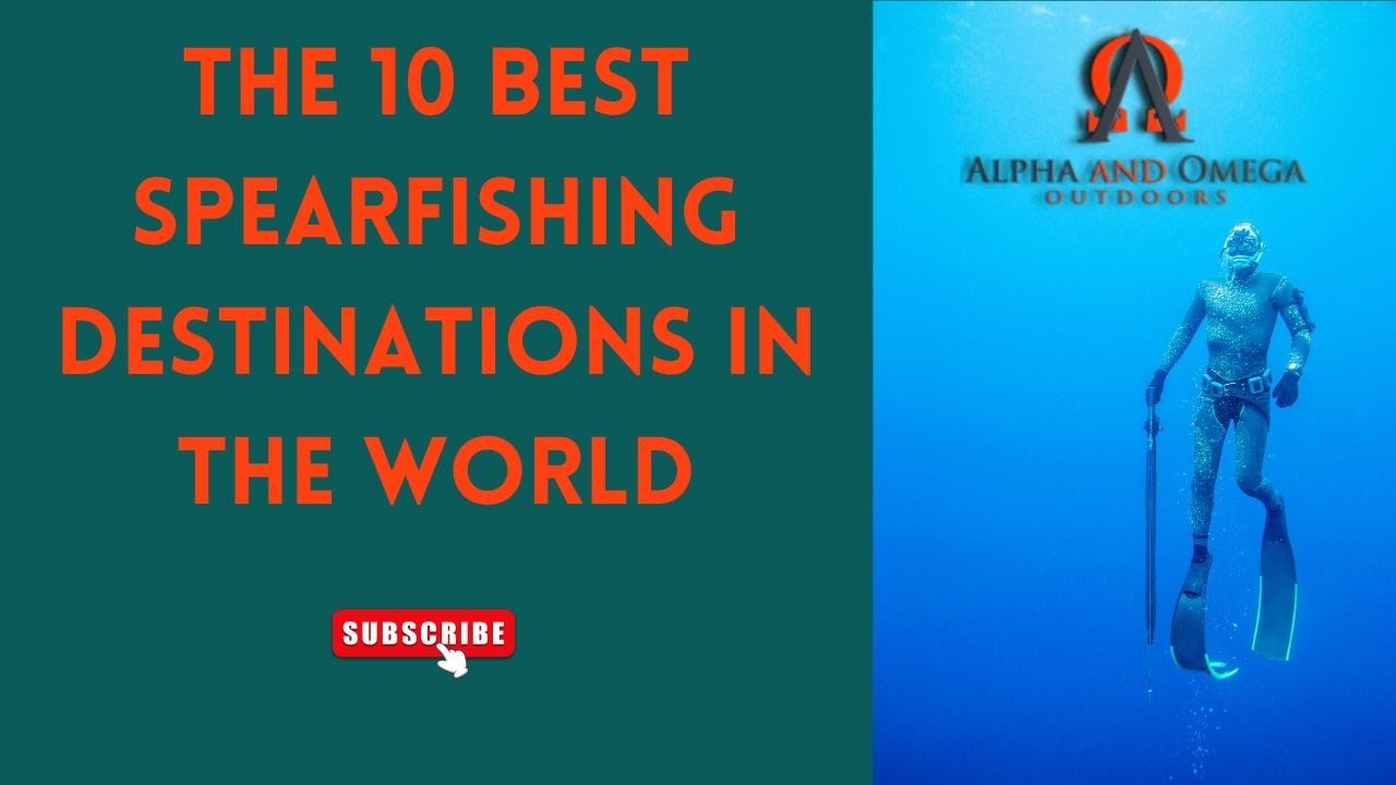 Video thumbnail for The 10 Best Places In The World For Spearfishing