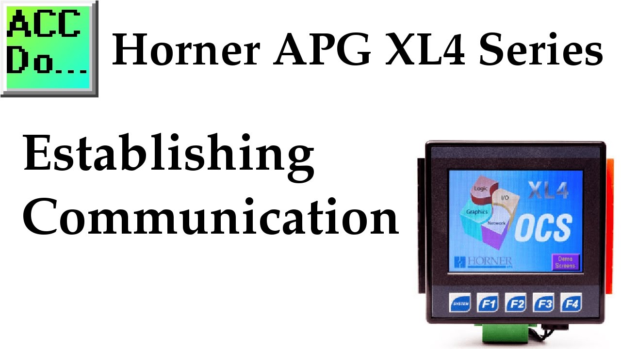 'Video thumbnail for Horner XL4 PLC Establishing Communication'