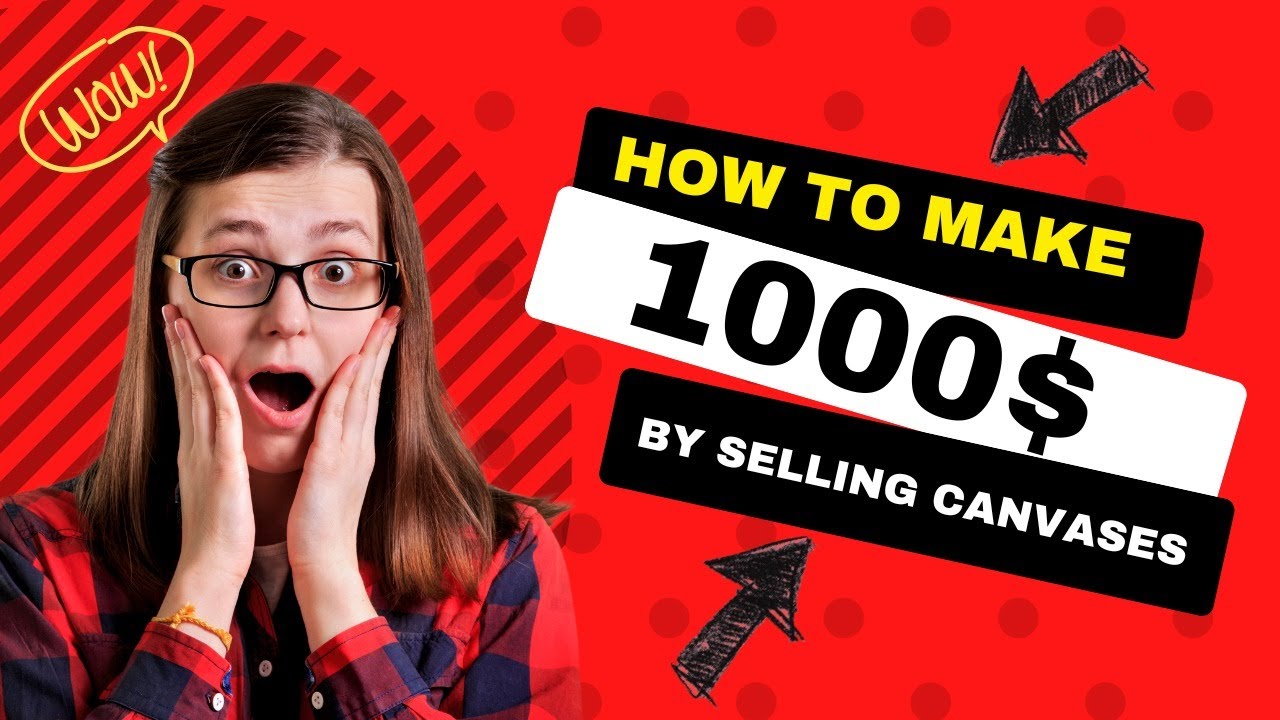 Video thumbnail for Want to Make $1,000 per Month Selling Canvas? Here is How to Do it!