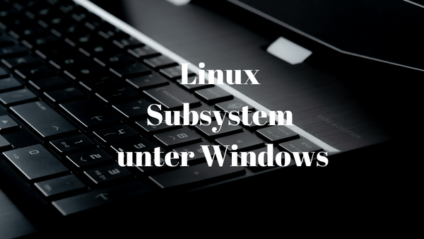 'Video thumbnail for Das Linux Subsystem unter Windows '
