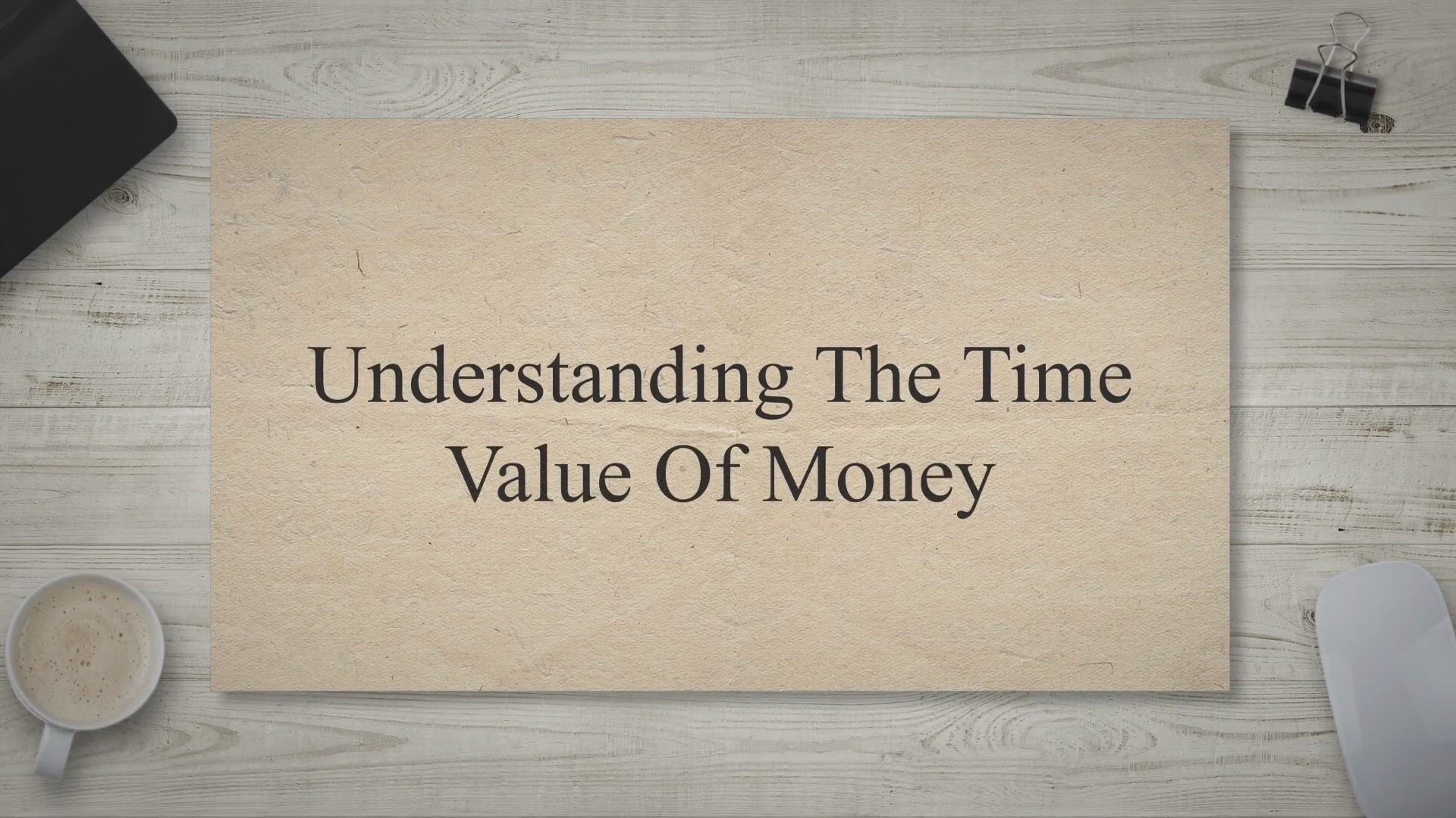 'Video thumbnail for Understanding The Time Value Of Money'