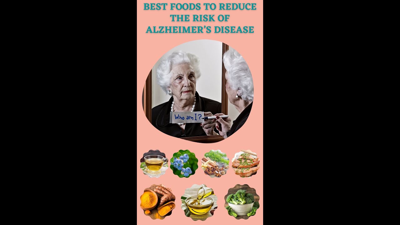 Video thumbnail for BEST FOODS TO REDUCE THE RISK OF ALZHEIMER’S DISEASE #shorts