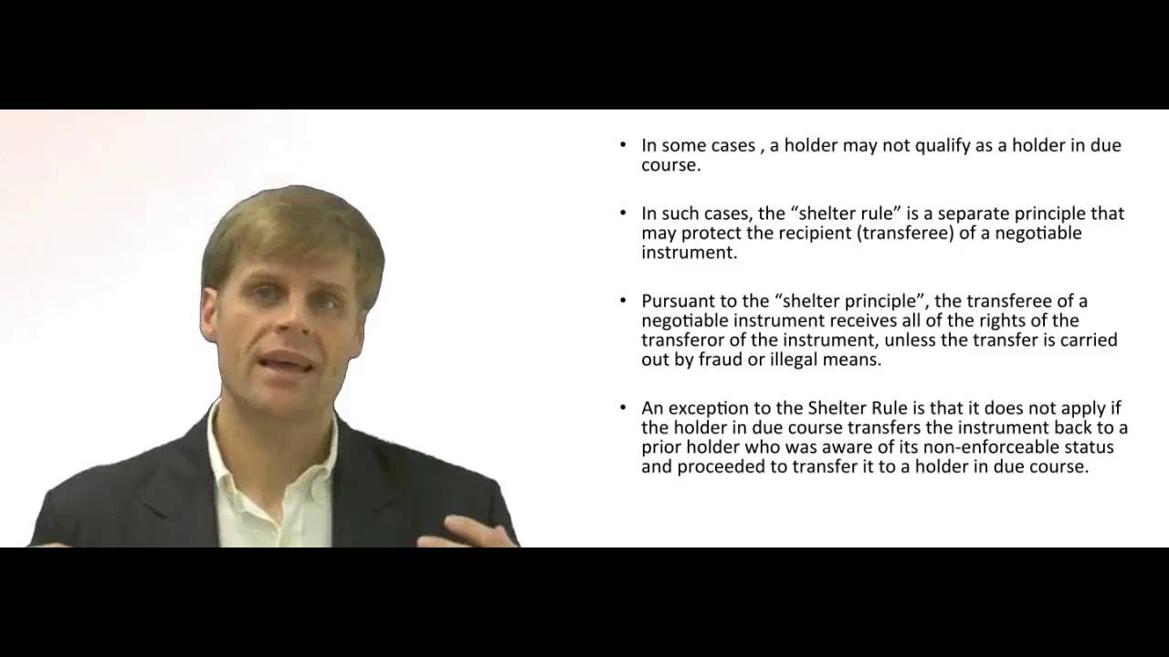 'Video thumbnail for The Shelter Principle for Negotiable Instruments'