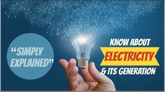 'Video thumbnail for Electricity Definition, Its Generation - Solar, Chemical & Other Source'