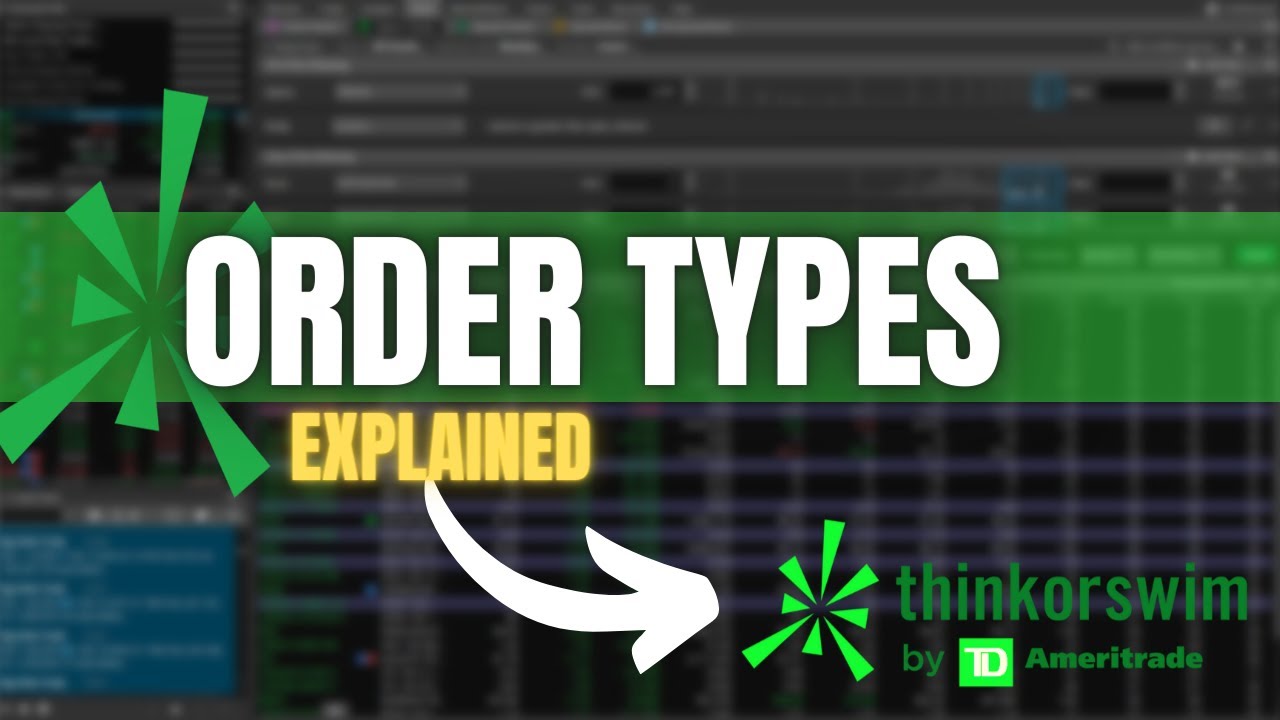 'Video thumbnail for Stock Market Order Types Explained | ThinkorSwim Tutorial'