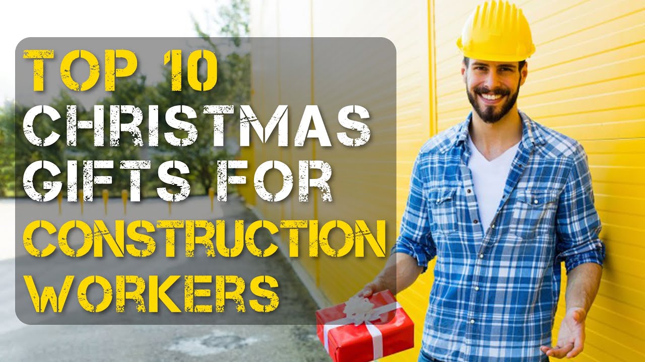 Video thumbnail for Top 10 Best Christmas Gifts for Construction workers