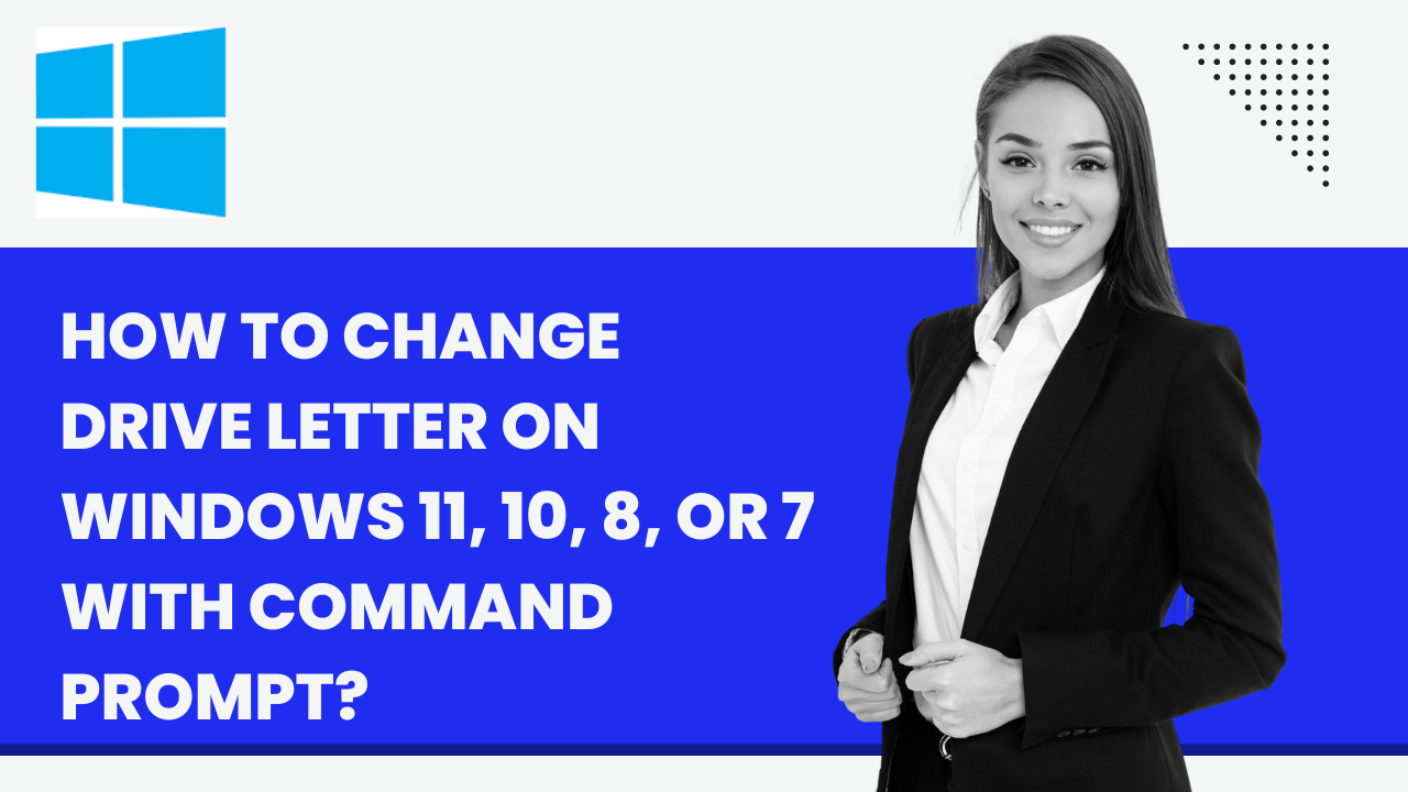 'Video thumbnail for How to Change Drive Letter on Windows 11, 10, 8, or 7 with Command Prompt?'