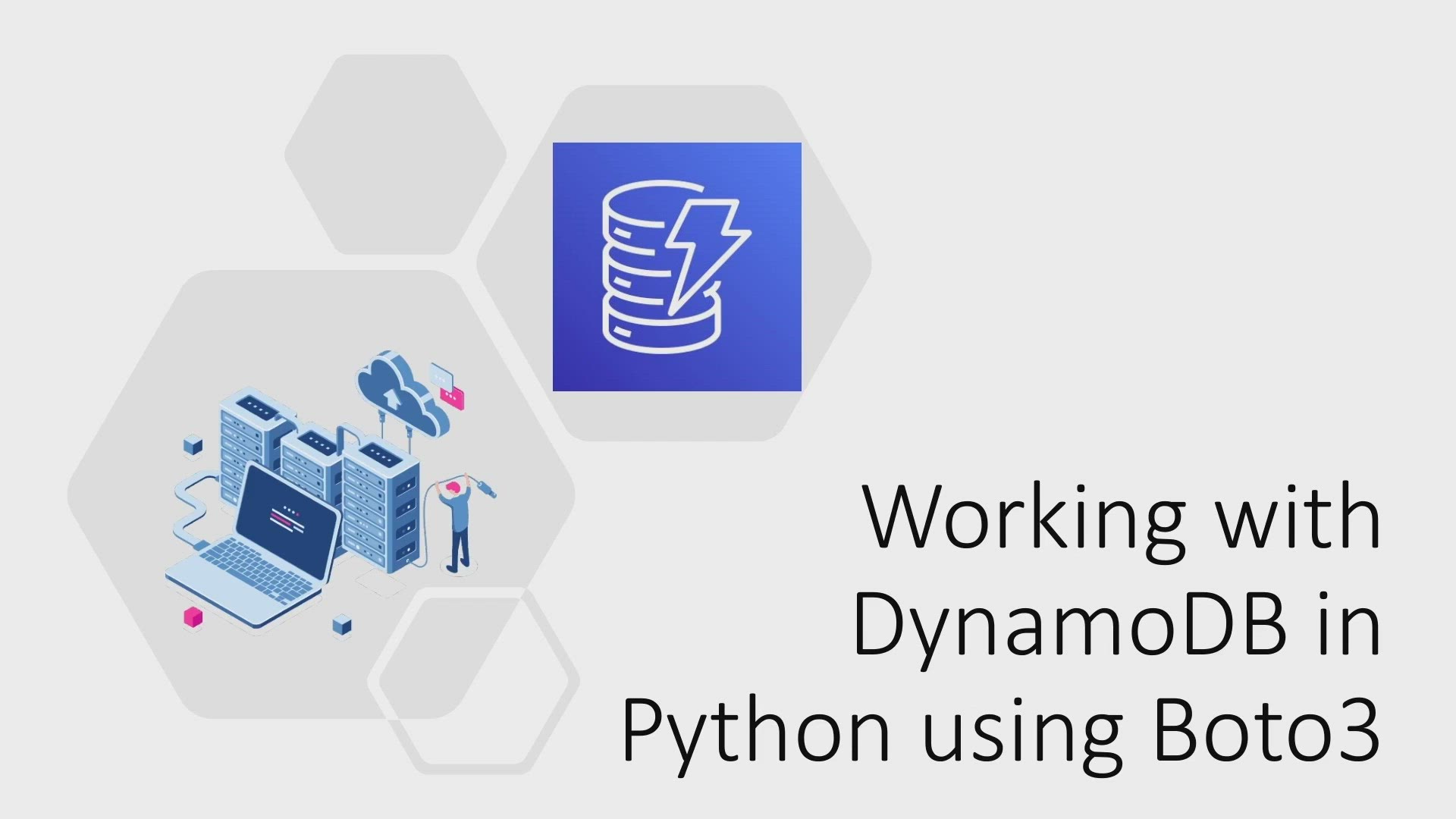 'Video thumbnail for Working with DynamoDB in Python using Boto3'