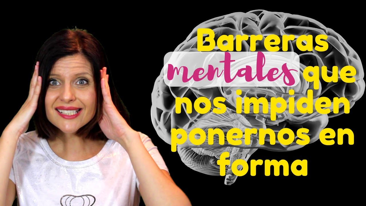 Video thumbnail for Barreras mentales que nos impiden ponernos en forma ⭐⭐⭐⭐⭐