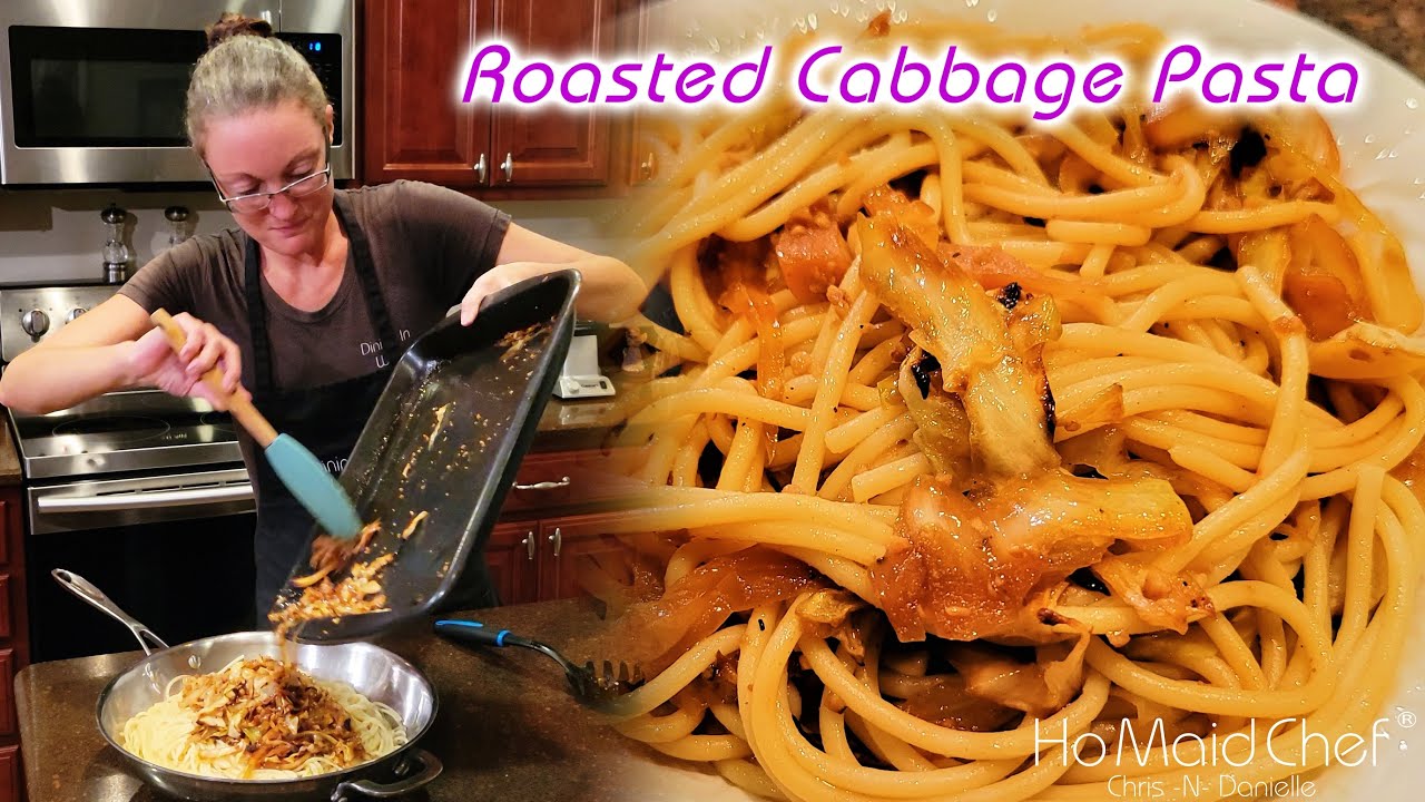 Video thumbnail for Roasted Cabbage Pasta | Dining In With Danielle