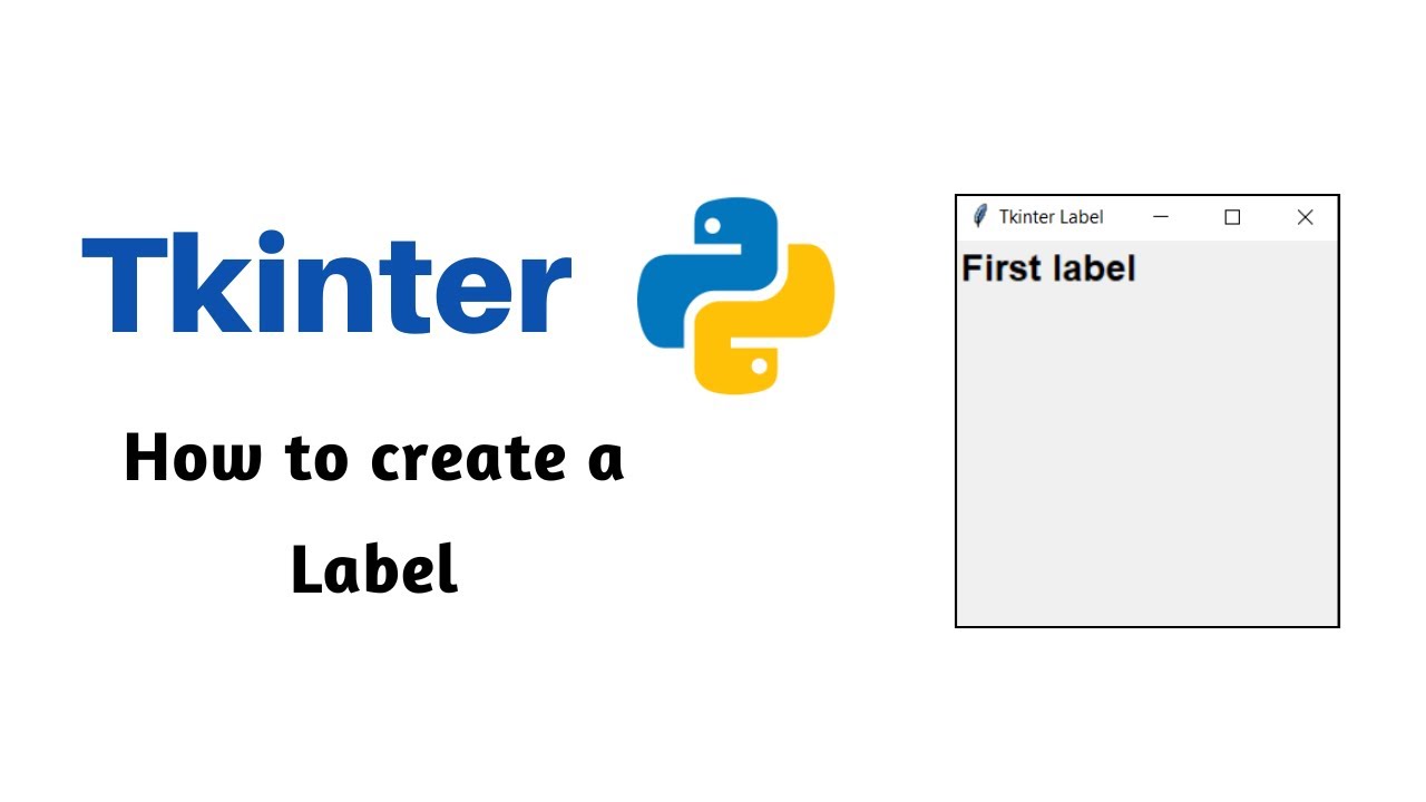 Video thumbnail for Python Tkinter #3 | How to create a label in Tkinter