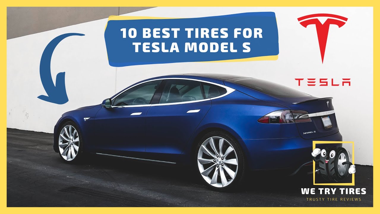 Video thumbnail for Best Tires for Tesla Model S