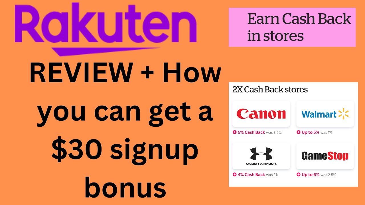 Video thumbnail for Rakuten review - All You Need To Know + $30 signup bonus