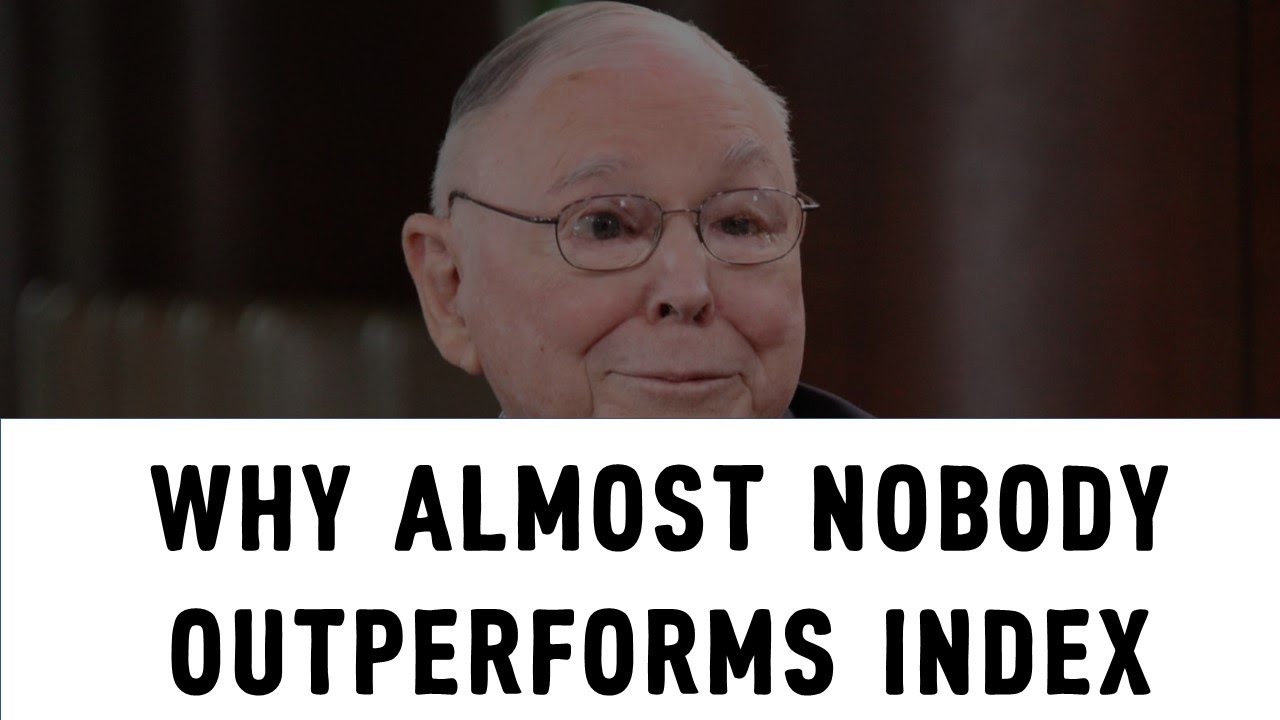 Video thumbnail for Charlie Munger 'Why almost nobody outperforms index'