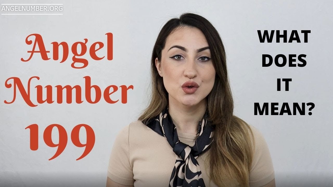 Video thumbnail for 199 ANGEL NUMBER - What Does It Mean?